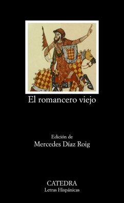 El romancero viejo - Díaz Roig, Mercedes (Preparado