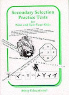 Secondary Selection Practice Tests for Nine and Ten-year-olds - Athey, Lionel; Athey, Jill