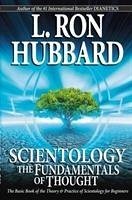 Scientology: The Fundamentals of Thought - Hubbard, L. Ron