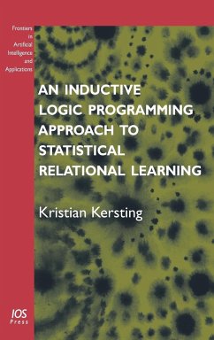 An Inductive Logic Programming Approach to Statistical Relational Learning - Kersting, Kristian