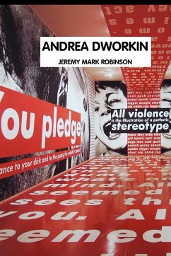 Andrea Dworkin - Robinson, Jeremy Mark
