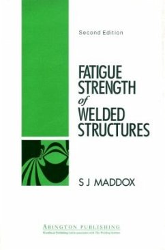 Fatigue Strength of Welded Structures - Maddox, S J
