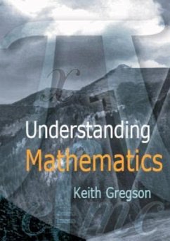 Understanding Mathematics - Gregson, Keith