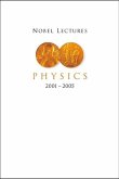 Nobel Lectures in Physics (2001-2005)