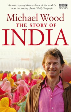 The Story of India - Wood, Michael