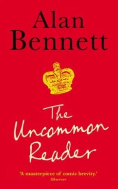 The Uncommon Reader - Bennett, Alan