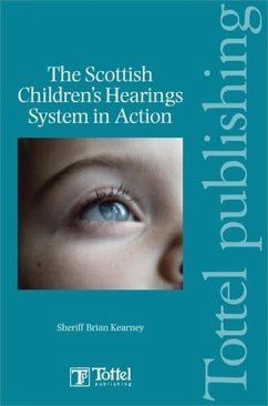The Scottish Children's Hearings System in Action - Kearney, Brian