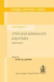 Seminars in Child and Adolescent Psychiatry