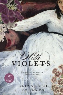 With Violets - Robards, Elizabeth