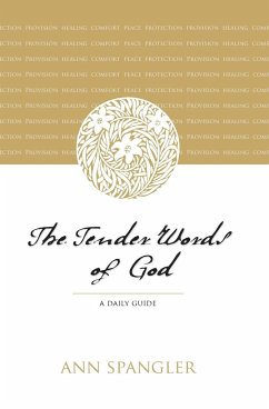 The Tender Words of God - Spangler, Ann