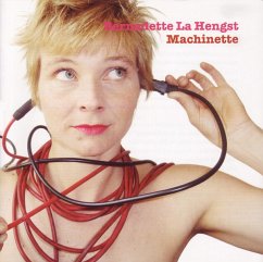 Machinette - La Hengst,Bernadette