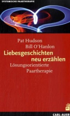 Liebesgeschichten neu erzählen - Hudson, Pat;O'Hanlon, William Hudson