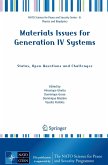 Materials Issues for Generation IV Systems