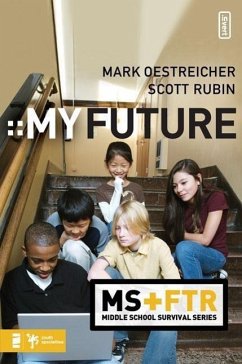 My Future - Oestreicher, Mark; Rubin, Scott