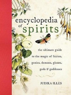 Encyclopedia of Spirits - Illes, Judika