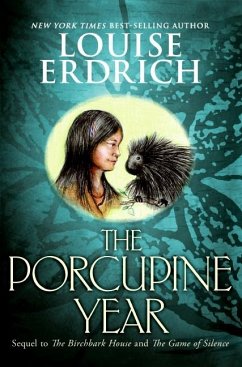 The Porcupine Year - Erdrich, Louise
