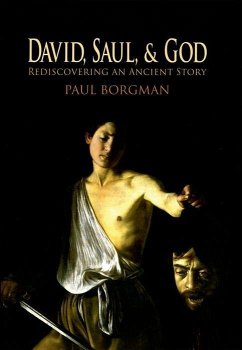 David, Saul, and God - Borgman, Paul