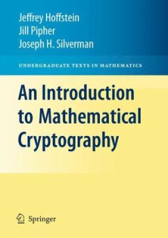 An Introduction to Mathematical Cryptography - Hoffstein, Jeffrey; Pipher, Jill; Silverman, J. H.