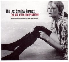 The Age Of The Understatement - Last Shadow Puppets,The