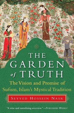 The Garden of Truth - Nasr, Seyyed Hossein