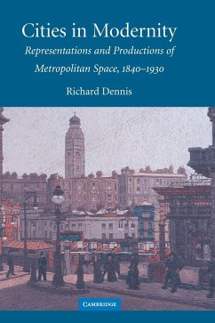 Cities in Modernity - Dennis, Richard