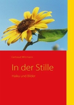 In der Stille - Wittmann, Gertraud