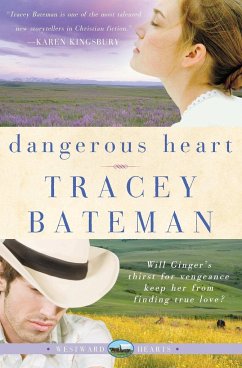 Dangerous Heart - Bateman, Tracey
