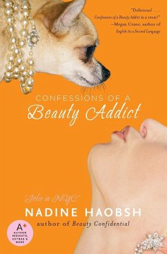 Confessions of a Beauty Addict - Haobsh, Nadine