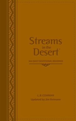 Streams in the Desert - Reimann, Jim; Cowman, L. B. E.