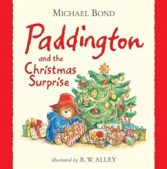 Paddington and the Christmas Surprise - Bond, Michael