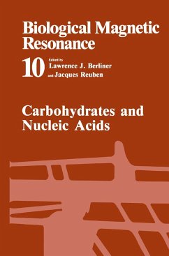 Carbohydrates and Nucleic Acids - Berliner, Lawrence J. / Reuben, Jacques (Hgg.)