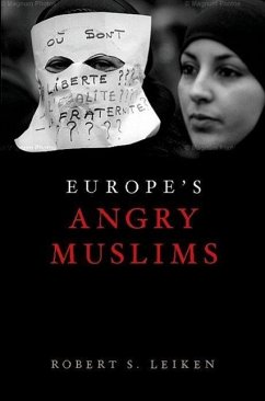 Europe's Angry Muslims - Leiken, Robert