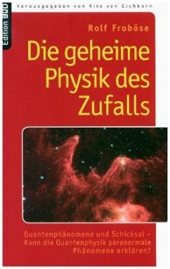 Die geheime Physik des Zufalls - Froböse, Rolf