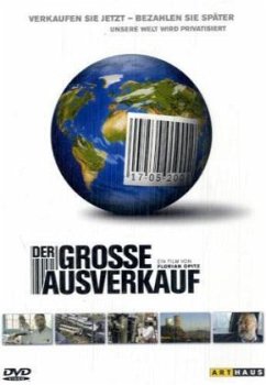 Der große Ausverkauf - Arthaus Dokumentation