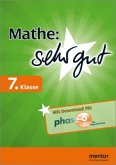 Mathe: sehr gut, 7. Klasse Mathe: sehr gut, 7. Klasse