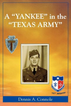 A 'Yankee' in the 'Texas Army' - Connole, Dennis A.