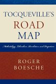 Tocqueville's Road Map