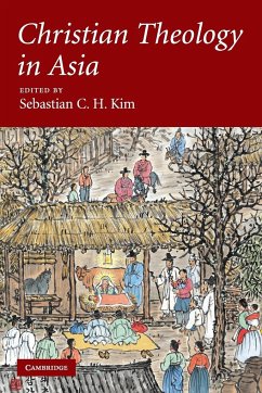 Christian Theology in Asia - Kim, Sebastian C. H. (ed.)