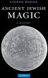 Ancient Jewish Magic - Bild 1