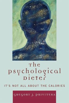 The Psychological Dieter - Privitera, Gregory J.