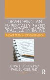 Developing an Empirically Based Practice Initiative