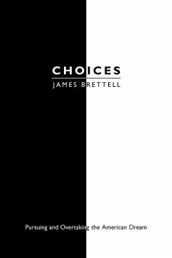 Choices - Brettell, James