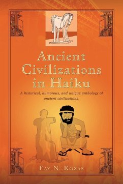 Ancient Civilizations in Haiku - Kozas, Fay N