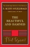 Fitzgerald: The Beautiful and Damned - Fitzgerald, F Scott