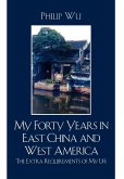 My Forty Years in East China and West America My Forty Years in East China and West America