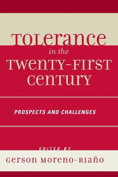 Tolerance in the 21st Century