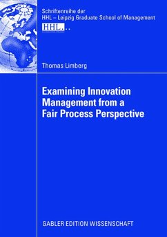 Examining Innovation Management from a Fair Process Perspective - Limberg, Thomas