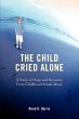 The Child Cried Alone - Bild 1