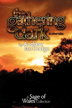 The Gathering Dark and Other Tales