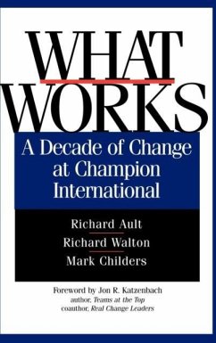 What Works - Ault, Richard; Walton, Richard; Childers, Mark